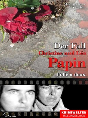 cover image of Der Fall Christine und Léa Papin